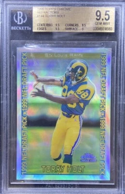 1999 Topps Chrome Torry Holt REFRACTOR Rookie RC No.149 Rams BGS 9.5 RAMS - Image 1 of 4