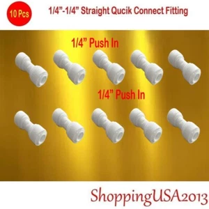 10 Pcs 1/4-1/4 Quick Connect Straight Fitting Connector Push In RO Home Office - Picture 1 of 7
