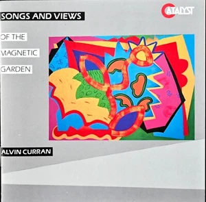 Curran, Alvin - Songs And Views From Magnetic Garden - Curran Experimental CD - Picture 1 of 5