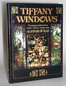 Alastair Duncan / Tiffany Windows 1st Edition 1980 - Picture 1 of 7