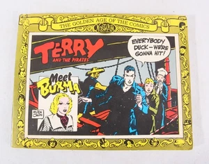 Terry and the Pirates: Meet Burma (Golden Age of Comics Reprint), 1975 PB, VG - Picture 1 of 5