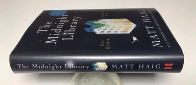 Midnight Library - Matt Haig. Canongate 2020 1st/1st  Thus. Signed HB DJ VG+/VG+ - Image 1 of 4