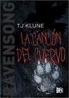La cancin del Cuervo/ Ravensong, Paperback by Klune, T. J.; Boano, Maria Vic...