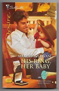 His Ring, Her Baby by Maxine Sullivan (2010, Paperback) - Imagen 1 de 2