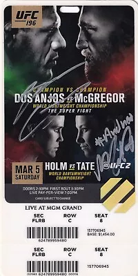 NATE DIAZ SIGNED AUTO'D UFC 196 COMMEMORATIVE TICKET STUB VS CONOR MCGREGOR D - Image 1 of 3