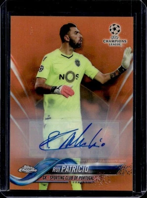 2017 Topps Chrome UEFA Rui Patricio Auto Orange Refractor #2/25 - Image 1 of 2