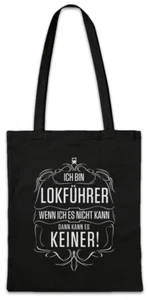 Ich Bin Lokführer Hipster Bag Stofftasche Stoffbeutel Lok Lokomotive Arbeit - Picture 1 of 1
