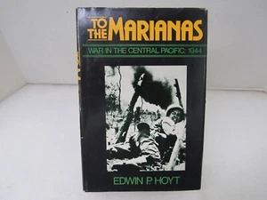 To The Marianas Edwin Palmer Hoyt Van Nostrand Reinhold 1980 Hardcover With DJ - Imagen 1 de 12