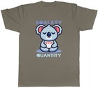 Koalaty Over Quantity Funny Koala Bear Joke Mens T-Shirt Tee Gift Top