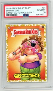2024 GPK Kids at Play Smokin' Joe Artist Autograph Gold 28/50 PSA 10 - Picture 1 of 2