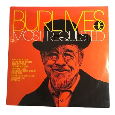 Burl Ives Most Requested Vinyl Lp Record 1975 Limited Collectors Edition - Image 1 of 4
