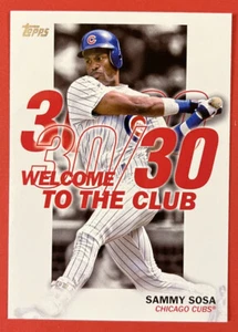 2023 Topps Series 1 Welcome to The 30/30 Club Sammy Sosa #WC-11 - Picture 1 of 2