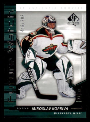 2006-07 SP Authentic #237 Miroslav Kopriva RC /999 (ref 240048) - Image 1 of 2