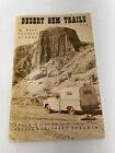 DESERT GEM TRAILS by MARY FRANCES STRONG Vtg PB 1st Edition 1966 Mojave Desert