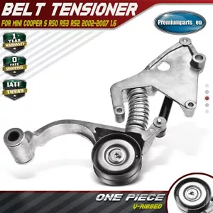 Belt Tensioner for Mini Cooper S R50 R53 R52 2002-2007 1.6 W11B16A 11287509476 - Picture 1 of 9
