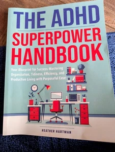 The ADHD SuperpowerHandbook: Paperback X Heather Hartman Blueprint F Success  - Picture 1 of 4