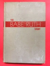 Original THE BABE RUTH STORY 1st EDITION 1948 HARDCOVER BOOK