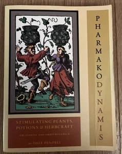 Pharmako Dynamis Stimulating Plants, Potions, and Herbcraft by Dale Pendell 1st - Bild 1 von 12