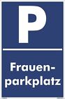 Produktbild - Parkplatz Schild 30 x 20 cm  - Frauen - Aluminiumverbundplatte