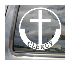 Clergy - Christian Minister Car Truck Vinyl Decal Window Sticker 08319 - Picture 1 of 2