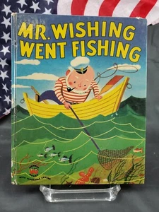 Mr. Wishing Went Fishing By Wonder Books 1952 FREE SHIPPING!!! - Picture 1 of 5