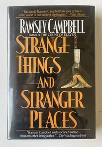 Strange Things & Stranger Places by Ramsey Campbell 1994 Tor 1st Print HC - Bild 1 von 5