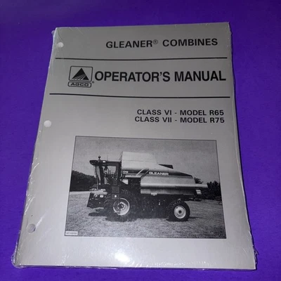Gleaner Combines AGCO Class V VII R65 R75 Operators Manual - Image 1 of 3