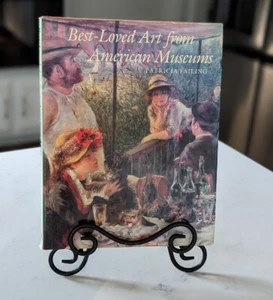 BEST LOVED ART FROM AMERICAN MUSEUMS Hardcover Book by Patricia Failing - Imagen 1 de 6
