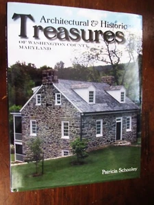 Schooley. Architectural Historic Treasures Of Washington County Maryland - Picture 1 of 2