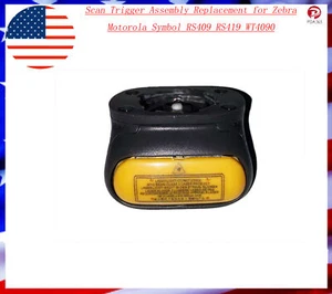 Scan Trigger Assembly Replacement for Zebra Motorola Symbol RS409 RS419 WT4090 - Picture 1 of 8