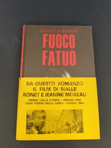 LIBRO FUOCO FATUO DRIEN LA ROCHELLE SUGAR 1963 COPERTINA RIGIDA - Foto 1 di 2