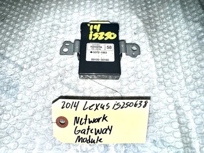 2014-2016 LEXUS IS250 IS350 NETWORK GATEWAY COMPUTER MODULE 89100-30160 OEM - Image 1 of 4