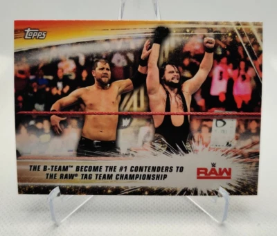 2019 Topps WWE Summerslam #70 B-Team Become Contenders to Raw Tag Championship - Image 1 of 2
