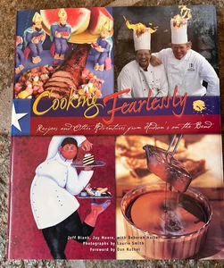 COOKING FEARLESSLY Hudson's On The Bend Austin TX Foreword by Dan Rather NEW - Picture 1 of 18