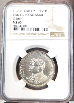 1963 PORTUGAL SILVER CARLOS I CENTENNIAL 31MM NGC MS 65 EXTREMELY RARE TOP POP 1 - Image 1 of 3