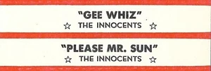 Jukebox Title Strip - The Innocents: "Gee Whiz" / "Please Mr. Sun" '60 Version 2 - Picture 1 of 1