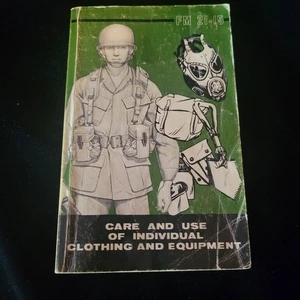 FM 21-15 Care And Use Of Individual Clothing And Equipment Field Manual 1977 - Picture 1 of 2