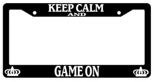 Black License Plate Frame Keep Calm And Game On Auto Accessory Novelty - Picture 1 of 1
