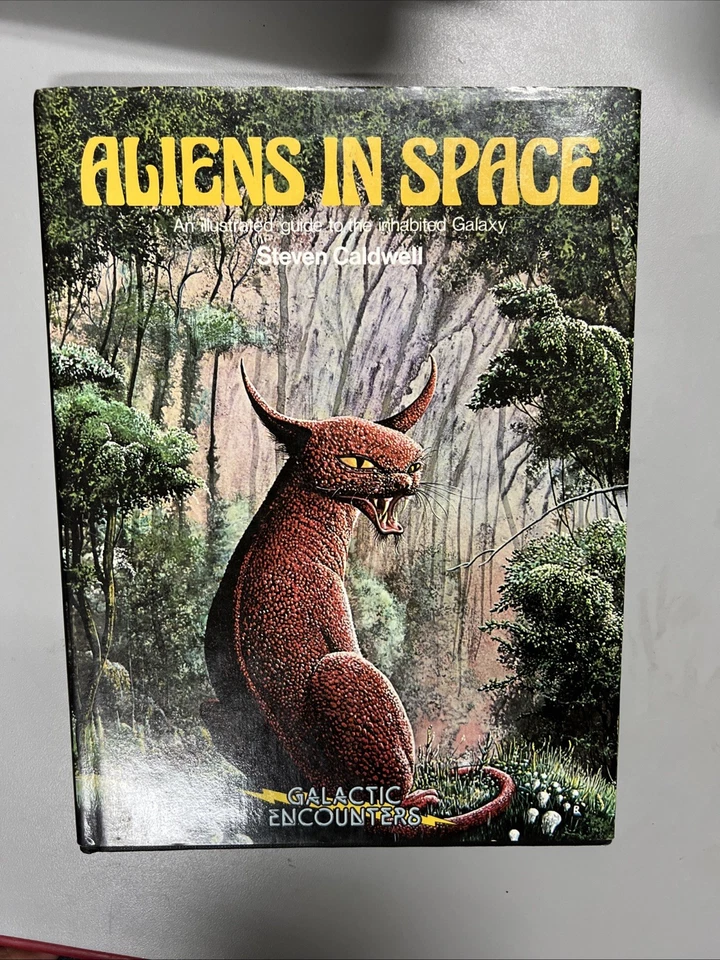 Aliens in Space by Steven Caldwell 1979 Crescent  Galactic Encounters HC Nice! - Image 1 of 4