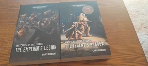 Watchers of the Throne: The Emperor's Legion and The Regents Shadow. Warhammer - Picture 1 of 6
