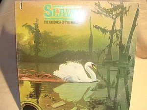 Slave The Hardness of the World / SD 5201 - Picture 1 of 2