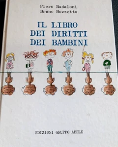 BADALONI - BOZZETTO - IL LIBRO DEI DIRITTI DEI BAMBIN ED. ABELE - Imagen 1 de 5