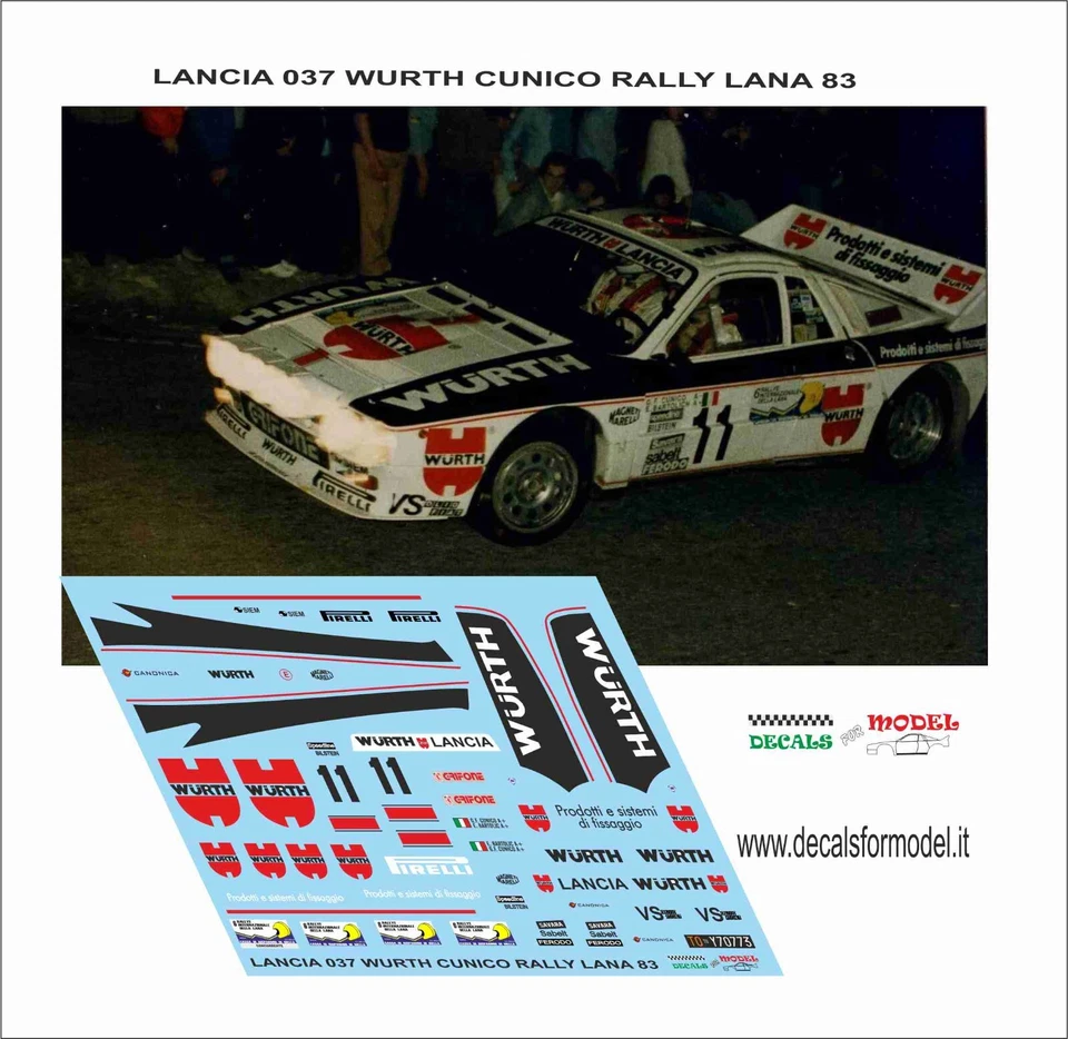 DECALS 1:43 LANCIA 037 WURTH CUNICO RALLY LANA 1983 - Immagine 1 di 1