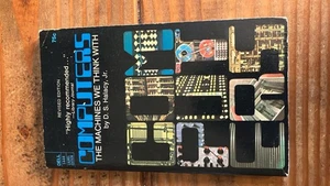 Computers The Machines We Think With - DS Halacy Jr - GOOD CONDITION - Picture 1 of 6