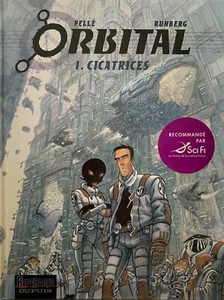 Children's French Language Comic Book: Orbital 1. Cicatrices, by Pelle & Runberg - Picture 1 of 2