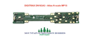 Digitrax DN163A3 1 Amp Replacement DCC Decoder for ATLAS N MP15 MODELRRSUPPLY - Picture 1 of 2