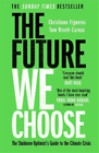 Christiana Figueres Tom Rivett Carnac The Future We Choose Tapa Blanda