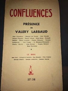PRÉSENCE DE VALÉRY LARBAUD. (CONFLUENCES,1945). - Imagen 1 de 4
