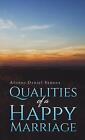  Qualities of a Happy Marriage by Afonso Daniel Sanana  NEW Paperback