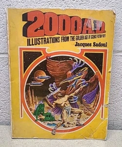 2000 AD ILLUSTRATIONS FROM THE GOLDEN AGE OF SCIENCE FICTION PULPS Book Sadoul - Picture 1 of 6